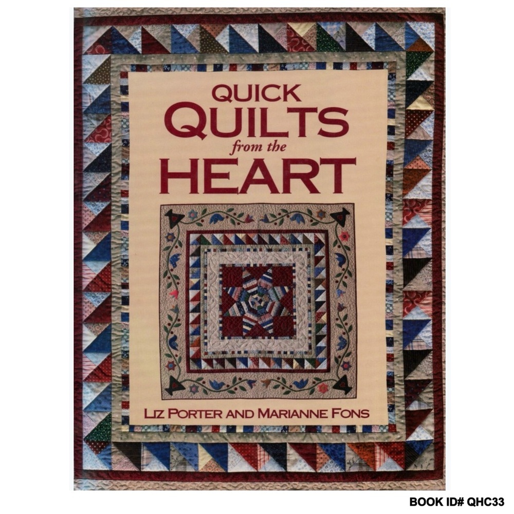 NEW SEALED - Quick Quilts From The Heart Hardcover Book 1994